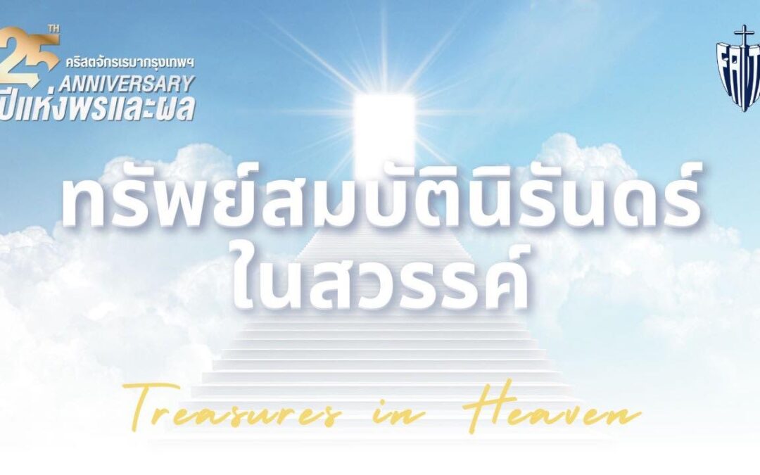 25th Anniversary of Rhema Church Bangkok